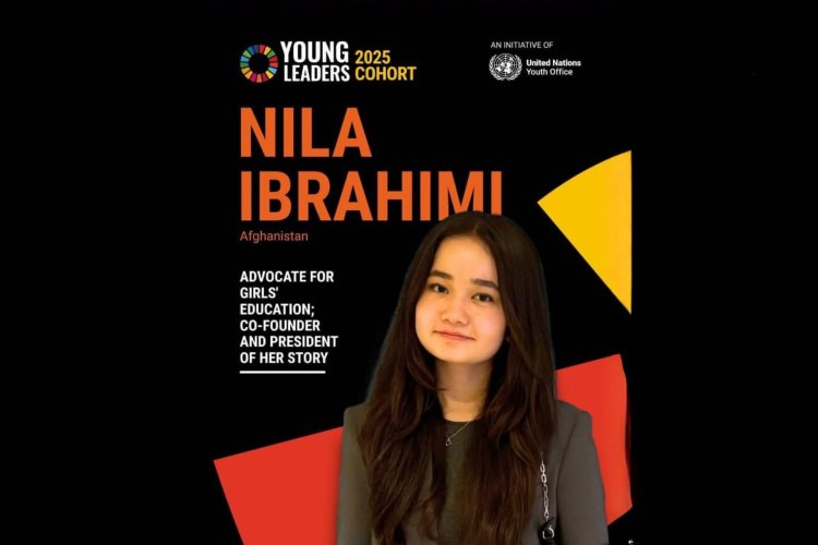 Afghan Girl Nila Ebrahimi Named UN Young Leader 2025